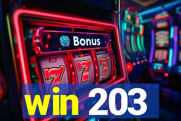 win 203